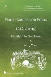 Volume 9 of the Collected Works of Marie-Louise von Franz - von Franz Marie-Louise