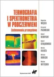 Termografia i spektrometria w podczerwieni - Bogusław Więcek
