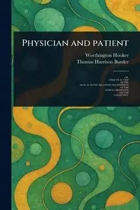 Physician and Patient - Hooker Worthington