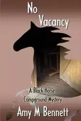 No Vacancy - Bennett Amy M