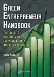 Green Entrepreneur Handbook - Eric Koester