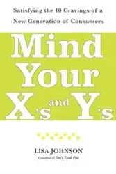 Mind Your X's and Y's - Johnson Lisa