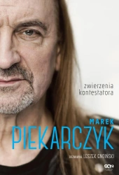 eBook Marek Piekarczyk. Zwierzenia kontestatora - Marek Piekarczyk, Leszek Gnoiński epub mobi