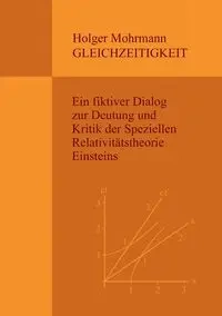 Gleichzeitigkeit - Mohrmann Holger