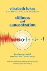 Stillness and Concentration - Elisabeth Lukas S