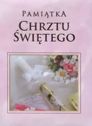 Pamiątka Chrztu Świętego - różowa - praca zbiorowa