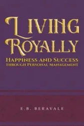 Living Royally - Beravale E.B.