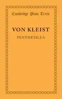 Penthesilea - von Kleist Heinrich