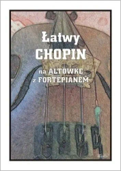 Łatwy Chopin - nuty na altówkę z fortepianem - praca zbiorowa
