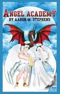 Angel Academy - Aaron Stephens M