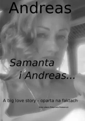 Samanta i Andreas... - Andrzej Andreas Rukuszewicz
