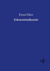 Erkenntnistheorie - Dürr Ernst