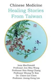 Chinese Medicine - Iona MacDonald