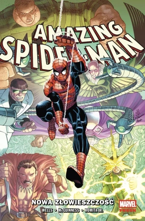 Amazing Spider-Man T.2 Nowa złowieszczość - Zeb Wells, Ed McGuinness, John Romita Jr.