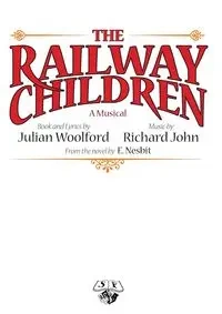 THE RAILWAY CHILDREN - John Nesbit