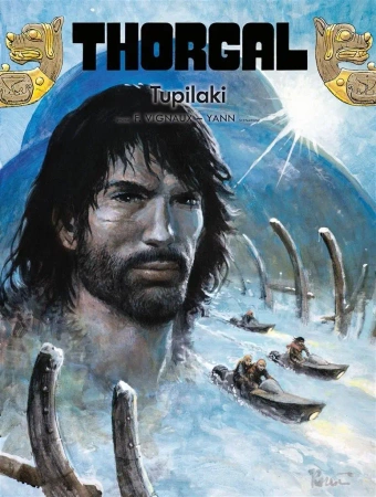 Thorgal T.40 Tupilaki - Le Yann Pennetier, Frdric Vignaux, Wojciech Birek