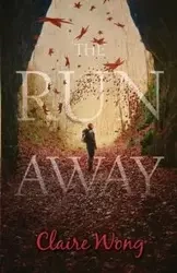 The Runaway - Claire Wong