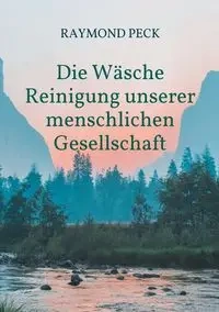 Die Wäsche - Raymond Peck