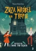 Zuza Wróbel na tropie Tom 1 Detektywi z Domu pod Dębem - Tomasz Duszyński
