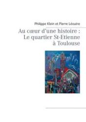 Au cœur d'une histoire - Pierre Léoutre