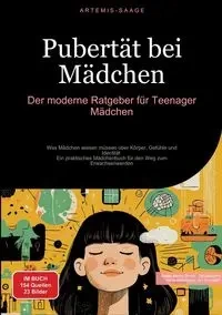 Pubertät bei Mädchen - Saage - Deutschland Artemis