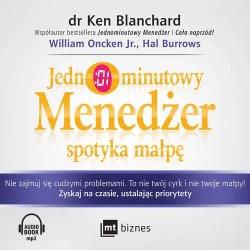 audiobook Jednominutowy Menedżer spotyka małpę - Ken Blanchard