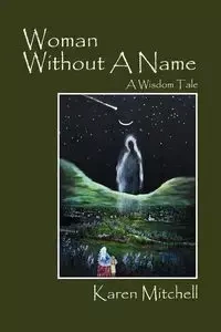Woman Without a Name - Mitchell Karen