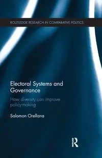 Electoral Systems and Governance - Salomon Orellana