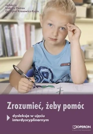 Ortograffiti. Zrozumieć, żeby pomóc  OPERON - Grażyna Krasowicz- Kupis