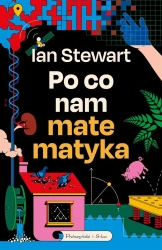 Po co nam matematyka - Ian Stewart, Urszula Seweryńska, Mariusz Seweryńs