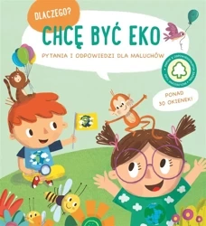 Dlaczego chcę być eko - praca zbiorowa