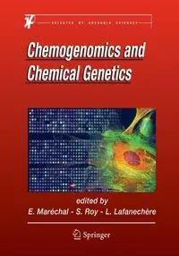 Chemogenomics and Chemical Genetics - MARECHAL ERIC