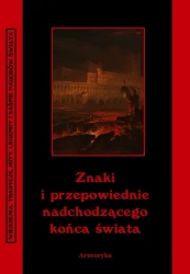 eBook Znaki i przepowiednie nadchodzącego końca świata - Andrzej Sarwa epub mobi