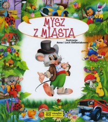 Opowiadania o zwierzętach. Mysz z miasta - praca zbiorowa