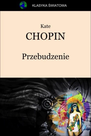eBook Przebudzenie - Kate Chopin epub mobi