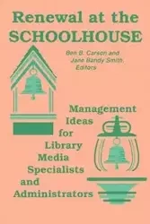 Renewal at the Schoolhouse - Carson Benjamin S.