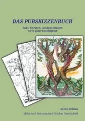Das Pub-Skizzenbuch - Gerken Bernd
