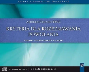 audiobook Kryteria dla rozeznawania powołania - Amedeo Cencini