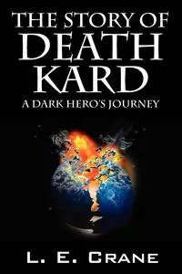 The Story of Death Kard - Crane L. E.