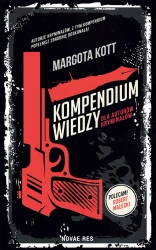 eBook Kompendium wiedzy dla autorów kryminałów - Margota Kott epub mobi