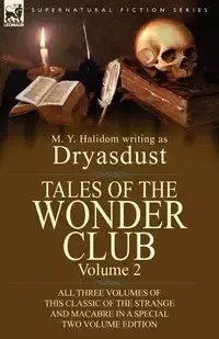 Tales of the Wonder Club - Halidom M. Y.