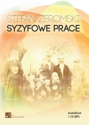 audiobook Syzyfowe prace - Stefan Żeromski - 2012