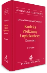 Kodeks rodzinny i opiekuńczy. Komentarz - praca zbiorowa