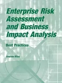 Enterprise Risk Assessment and Business Impact Analysis - Andrew N. Hiles