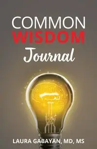 Common Wisdom Journal - Laura Gabayan