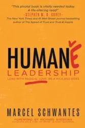 Humane Leadership - Marcel Schwantes