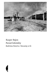 Poznań kolonialny - Kasper Bajon