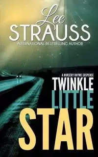 Twinkle Little Star - Lee Strauss