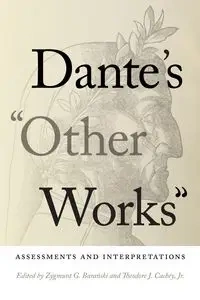 Dante's "Other Works" - Baranski Zygmunt G.