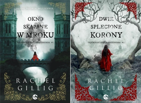 PAKIET 2x ajemnice króla Shepherda Okno skąpane + Dwie splecione korony - Rachel Gillig